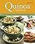 Quinoa Cuisine: 150 Creativ...