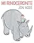 Mi rinoceronte / My Rhinocerous by Jon Agee Mi rinoceronte / My Rhinocerous by Jon Agee