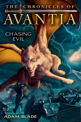 Chasing Evil (The Chronicles of Avantia, #2)