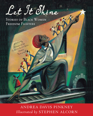 pdf download Let It Shine: Stories of Black Women Freedom Fighters