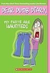 My Pants Are Haunted by Jim Benton