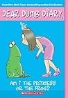 Am I the Princess or the Frog? by Jim Benton