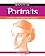 Essential Guide to Drawing: Portraits