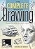 Complete Book of Drawing: E...