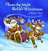 'Twas the Night Before Christmas by Clement Clarke Moore