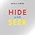 Hide and Seek