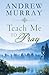 Teach Me to Pray (Inspirational Book Bargains)