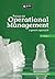 Focus on Operational Management: A Generic Approach