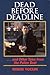 Dead Before Deadline by Robin Yocum