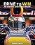 Drive to Win: Essential Guide to Race Driving