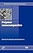 Polymer Nanocomposites (Woodhead Publishing Series in Composites Science and Engineering)