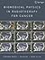 Biomedical Physics in Radiotherapy for Cancer