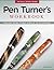 Pen Turner's Workbook: Maki...
