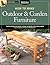 How to Make Outdoor & Garden Furniture: Instructions for Tables, Chairs, Planters, Trellises & More from the Experts at American Woodworker (American Woodworker (Paperback))
