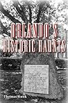 Orlando's Historic Haunts Orlando's Historic Haunts