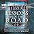 Lessons from the Road