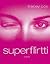 Superflirtti