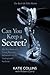 Can You Keep a Secret? by Katie Collins