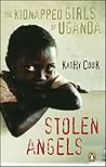 Stolen Angels: The Kidnapped Girls of Uganda