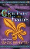 Clothar The Frank by Jack Whyte