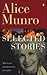 Selected Stories by Alice Munro