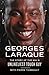 Georges Laraque: The Story ...