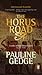 The Horus Road by Pauline Gedge