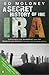 Secret History of the Ira: Gerry Adams And The Thirty Year War