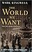World We Want by Mark Kingwell