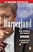 Harperland by Lawrence Martin Harperland by Lawrence Martin