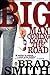 Big Man Coming Down The Road by Brad Smith Big Man Coming Down The Road by Brad Smith