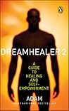 Dreamhealer 2: A ...