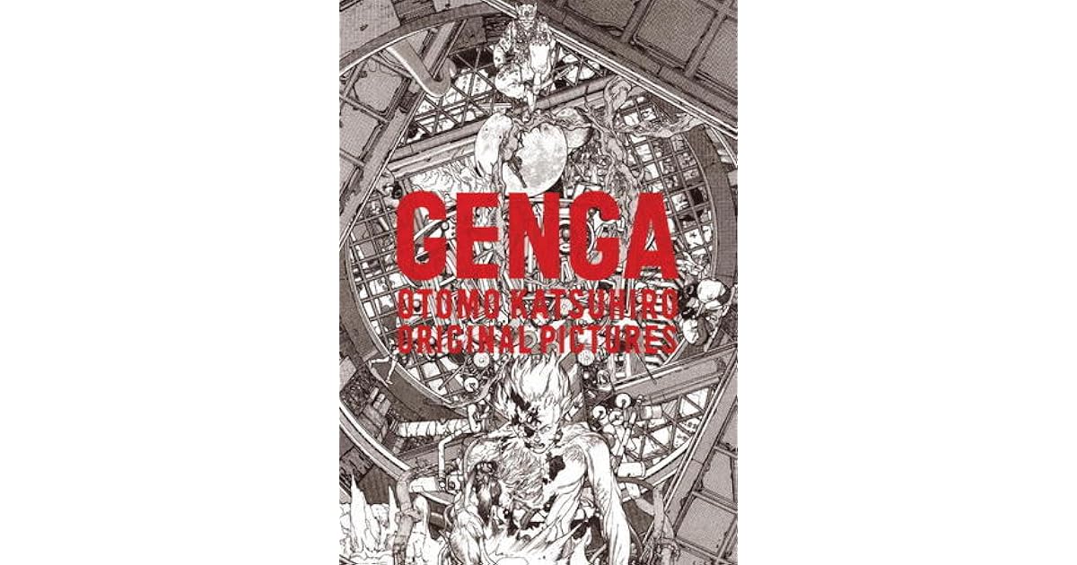 Genga: Otomo Katsuhiro Original Pictures by Katsuhiro Otomo