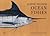 James Prosek: Ocean Fishes:...