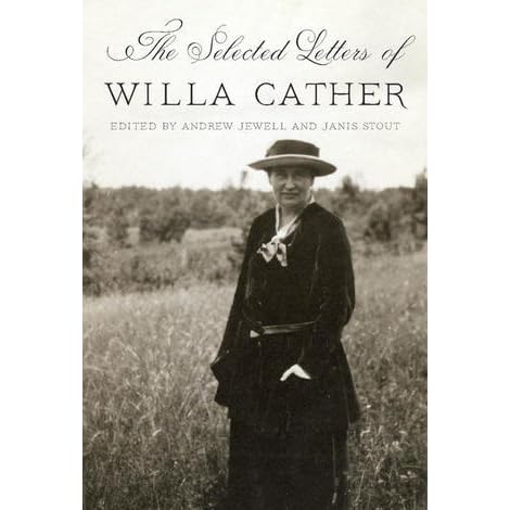 The Selected Letters By Willa Cather