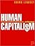 Human Capitalism: How Econo...