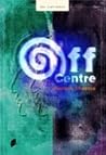 Off centre