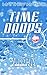 Timedrops (Atopia Chronicle...