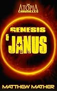 Genesis and Janus