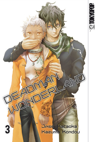 Deadman Wonderland 03 (Paperback)