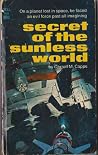 Secret of the Sunless World Secret of the Sunless World