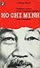 Ho Chi Minh (Political Leaders of the Twentieth Century)