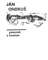 Posunok s kvetom (Hardcover)