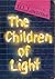 The Children of Light