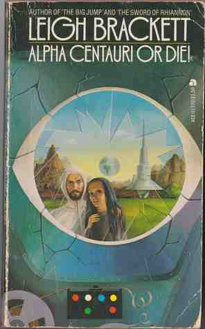 Cover of Alpha Centauri or Die!