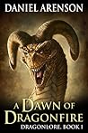 A Dawn of Dragonfire