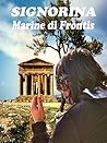 Signorina by Marine di Frontis