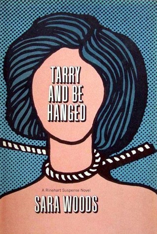 Tarry and Be Hanged (Antony Maitland, #15)