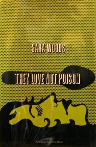 They Love Not Poison (Antony Maitland, #19)