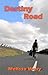 Destiny Road